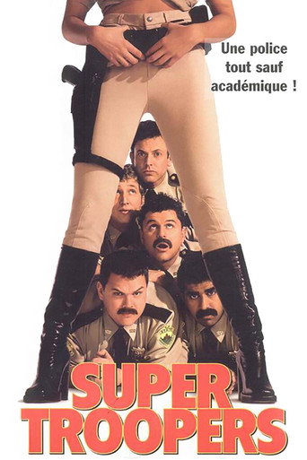 Regarder Super Troopers en streaming complet