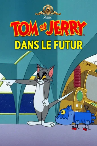 Regarder Tom et Jerry dans le Futur en streaming complet