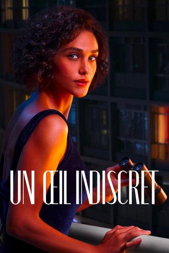 Regarder Un œil indiscret en streaming complet