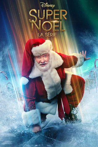 Regarder Super Noël, la série en streaming complet