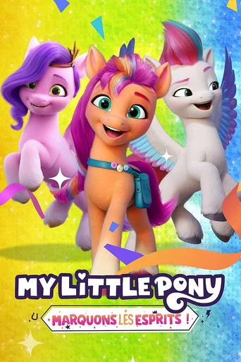 Regarder My Little Pony: Make Your Mark en streaming complet