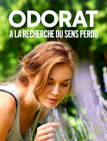 Regarder Odorat : à la recherche du sens perdu en streaming complet