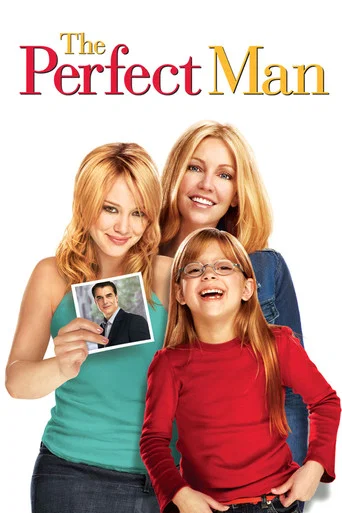 Regarder The Perfect Man en streaming complet
