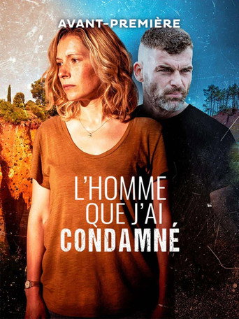 Regarder L'Homme que j'ai condamné en streaming complet